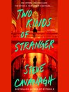 Two Kinds of Stranger